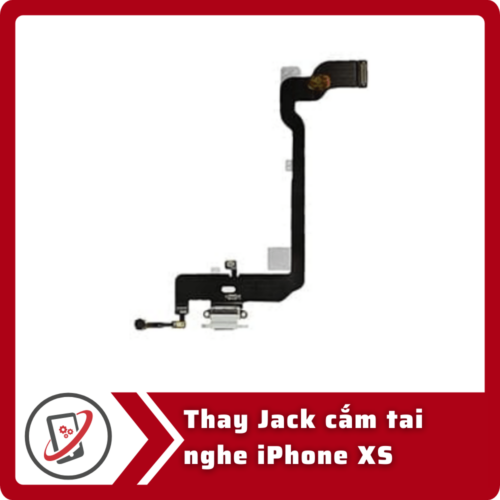 Thay Jack cam tai nghe iPhone XS Thay jack cắm tai nghe iPhone XS