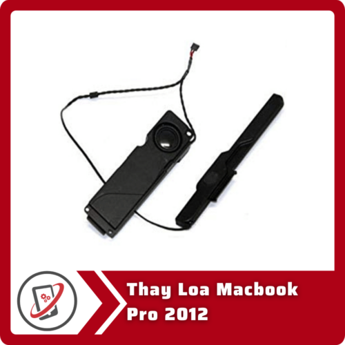 Thay Loa Macbook Pro 2012 Thay Loa Macbook Pro 2012