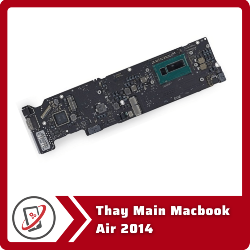 Thay Main Macbook Air 2014 Thay Main Macbook Air 2014