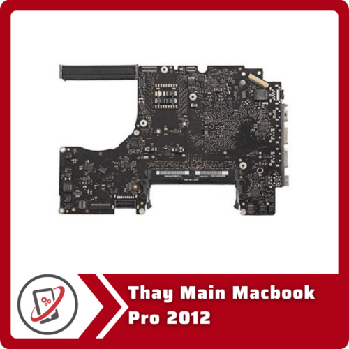 Thay Main Macbook Pro 2012 Thay Main Macbook Pro 2012