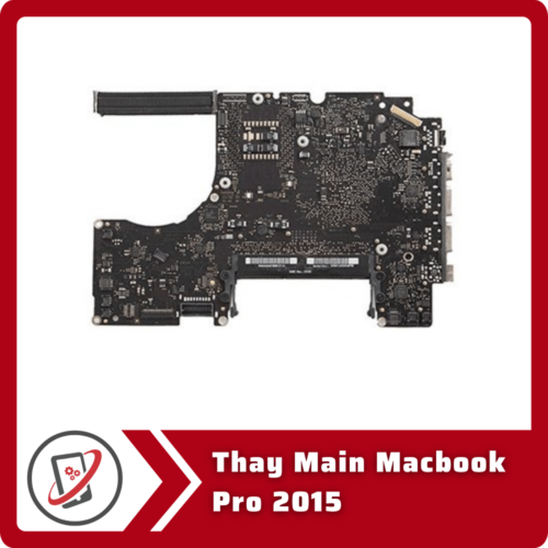Thay Main Macbook Pro 2015 Thay Main Macbook Pro 2015