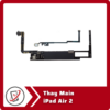 Thay Main iPad Air 2 5 Thay Main iPad Air 2 Thay Main iPad Air 2