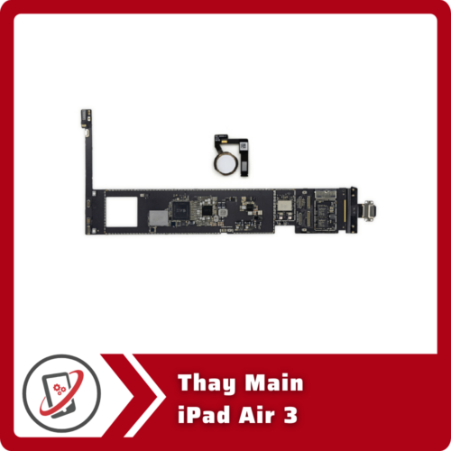 Thay Main iPad Air 3 Thay Main iPad Air 3