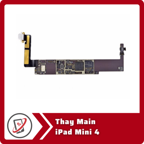 Thay Main iPad Mini 4 Thay Main iPad Mini 4