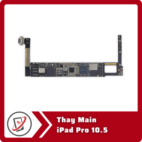 Thay Main iPad Pro 10.5 Thay Main iPad Pro 10.5