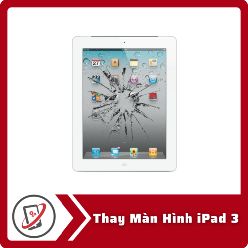 Thay Man Hinh iPad 3 Thay Màn Hình iPad 3