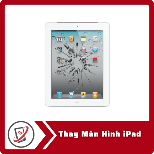 Thay Màn Hình iPad