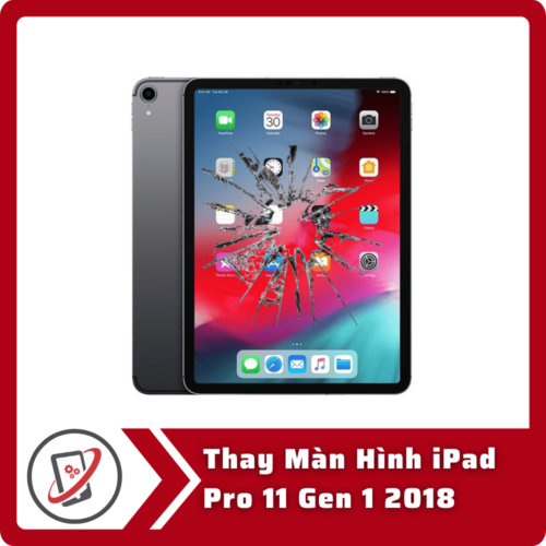 Thay Man Hinh iPad Pro 11 Gen 1 2018 Thay Màn Hình iPad Pro 11 Gen 1 2018