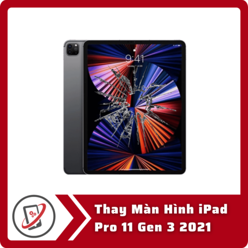 Thay Man Hinh iPad Pro 11 Gen 3 2021 Thay Màn Hình iPad Pro 11 Gen 3 2021