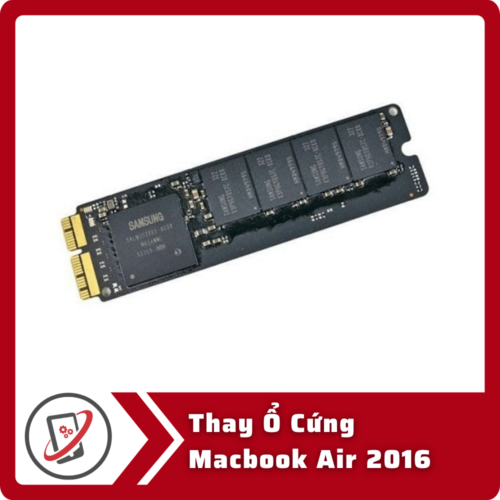Thay O Cung Macbook Air 2016 Thay Ổ Cứng Macbook Air 2016