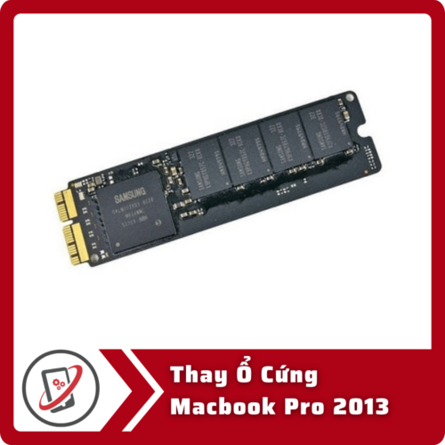 Thay O Cung Macbook Pro 2013 Thay Ổ Cứng Macbook Pro 2013