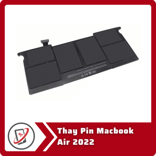 Thay Pin Macbook Air 2022 Thay Pin Macbook Air 2022