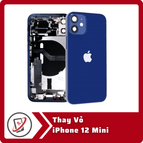 Thay Vo iPhone 12 Mini Thay Vỏ iPhone 12 Mini