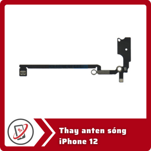Thay anten song iPhone 12 Thay anten sóng iPhone 12