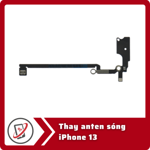 Thay anten song iPhone 13 Thay anten sóng iPhone 13