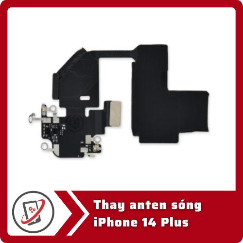 Thay anten song iPhone 14 Plus Thay anten sóng iPhone 14 Plus