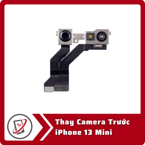 Thay camera truoc iphone 13 Mini Thay Camera Trước iPhone 13 Mini