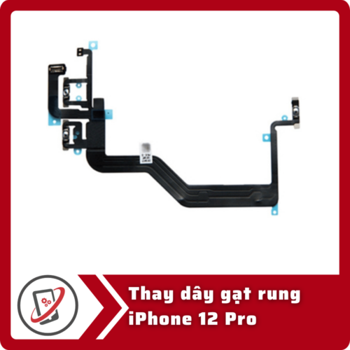 Thay day gat rung iPhone 12 Pro Thay dây gạt rung iPhone 12 Pro