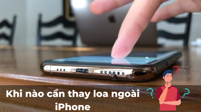 Thay loa ngoài iPhone XS Max 15 Thay loa ngoai iPhone 2 Thay loa ngoài iPhone XS Max