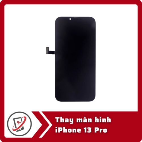 Thay man hinh iPhone 13 Pro Thay Màn Hình iPhone 13 Pro