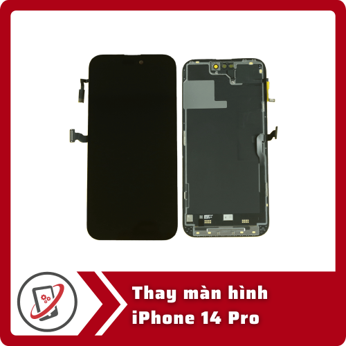 Thay man hinh iPhone 14 Pro Thay Màn Hình iPhone 14 Pro