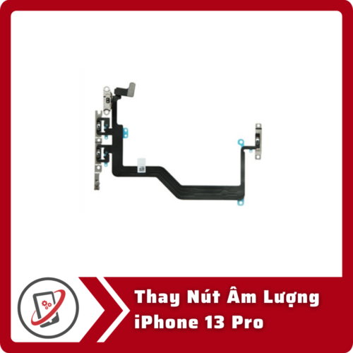 Thay nut am luong iphone 13 Pro Thay Nút Âm Lượng iPhone 13 Pro