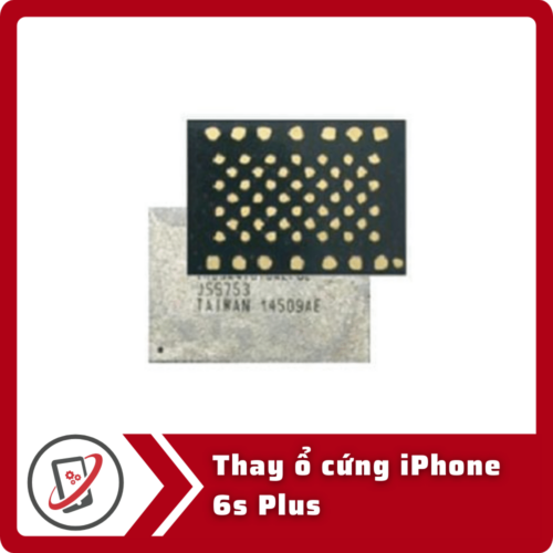 Thay o cung iPhone 6s Plus Thay ổ cứng iPhone 6s Plus