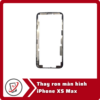 Thay ron man hinh iPhone XS Max Thay ron màn hình iPhone XS Max