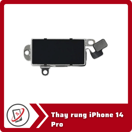 Thay rung iPhone 14 Pro Thay rung iPhone 14 Pro