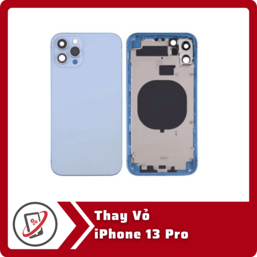 Thay vo iPhone 13 Pro Thay Vỏ iPhone 13 Pro