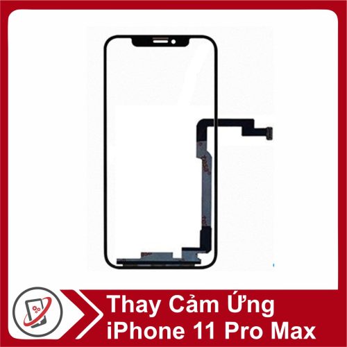 thay cam ung iphone 11 pro Thay cảm ứng iPhone 11 Pro Max