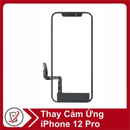 thay cam ung iphone 12 pro Thay cảm ứng iPhone 12 Pro