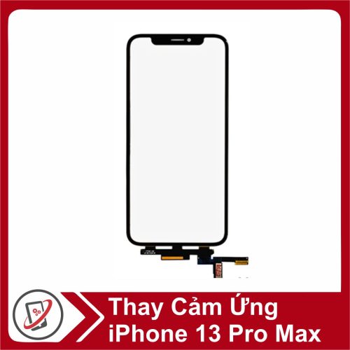 thay cam ung iphone 13 pro Thay cảm ứng iPhone 13 Pro Max